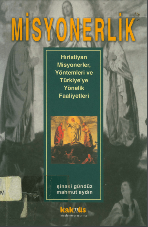 Şinasi Gündüz - Misyonerlik PDF İndir